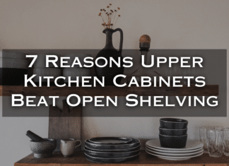 reasons upper kitchen cabinets beat open shelving