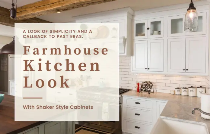 Farmhouse Kitchen Look